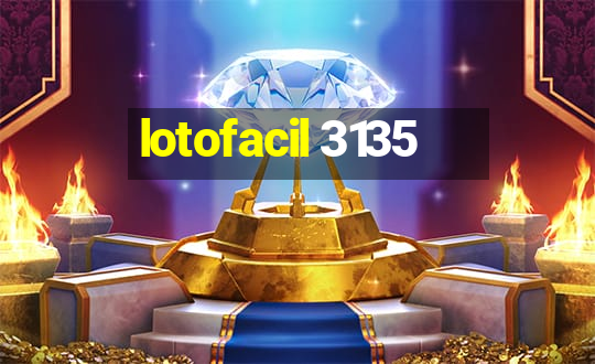 lotofacil 3135