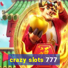 crazy slots 777