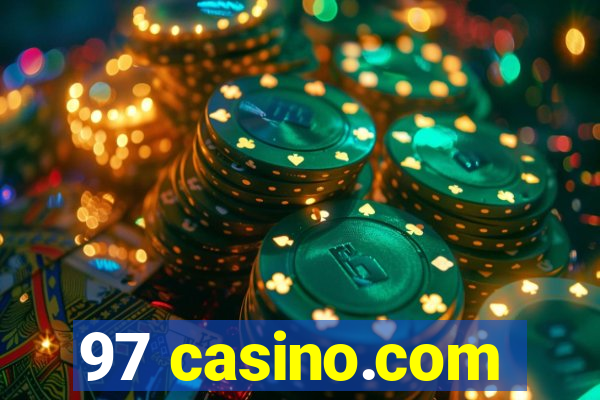 97 casino.com