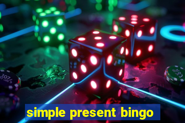 simple present bingo