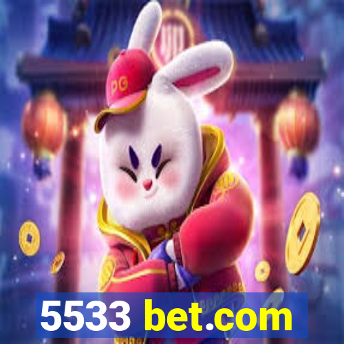 5533 bet.com