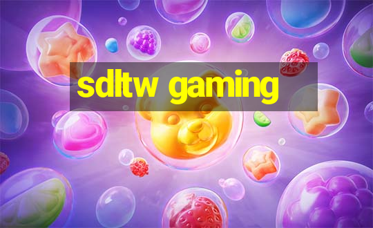 sdltw gaming