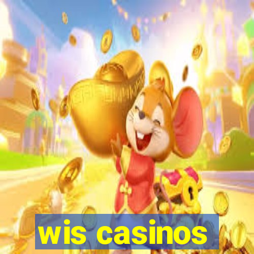 wis casinos