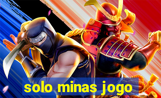 solo minas jogo