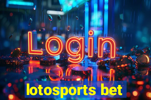 lotosports bet