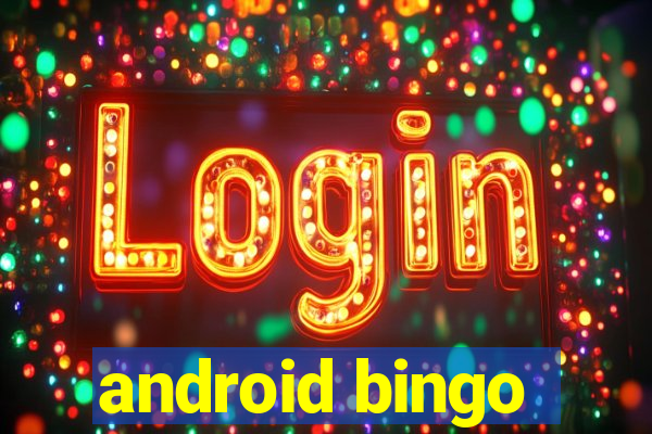 android bingo