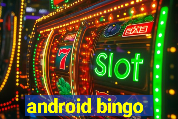 android bingo