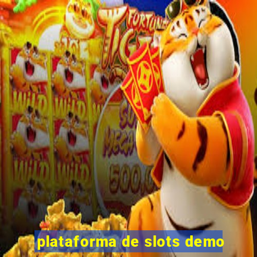 plataforma de slots demo