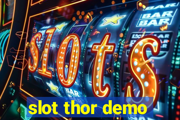 slot thor demo