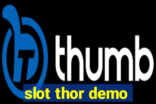 slot thor demo