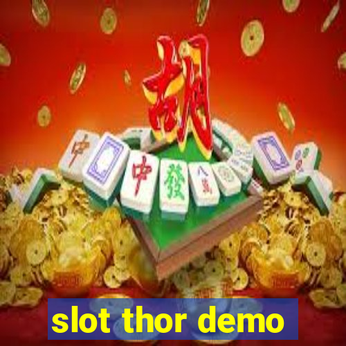 slot thor demo