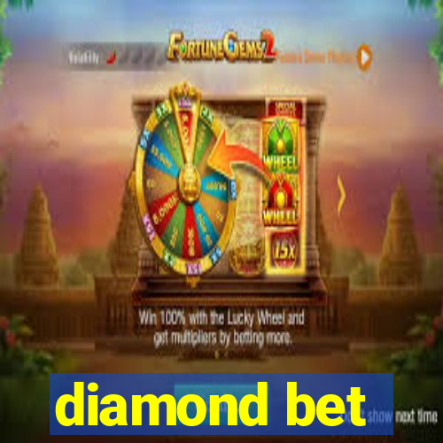 diamond bet