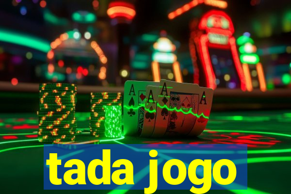 tada jogo