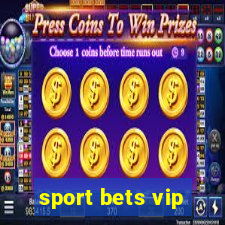 sport bets vip