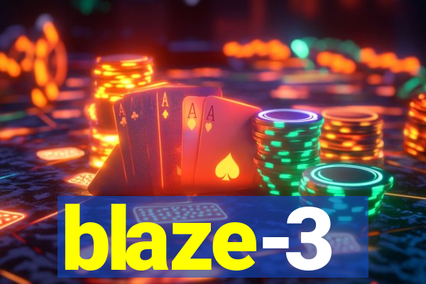 blaze-3