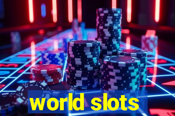 world slots