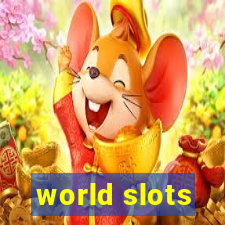 world slots