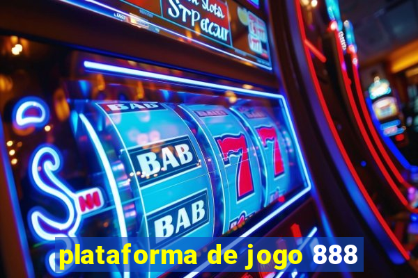 plataforma de jogo 888