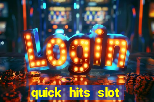 quick hits slot machine tips