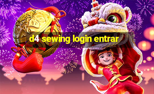 d4 sewing login entrar