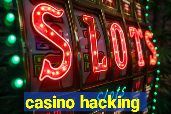 casino hacking