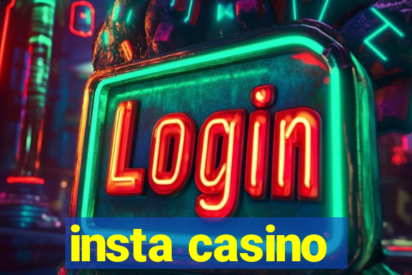 insta casino