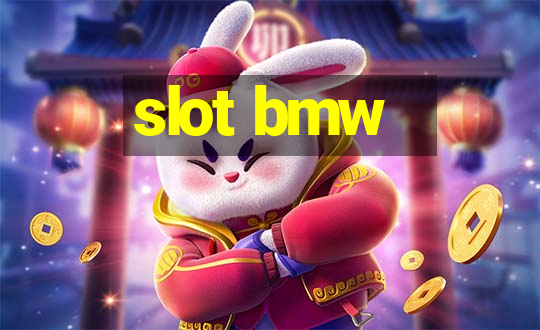 slot bmw