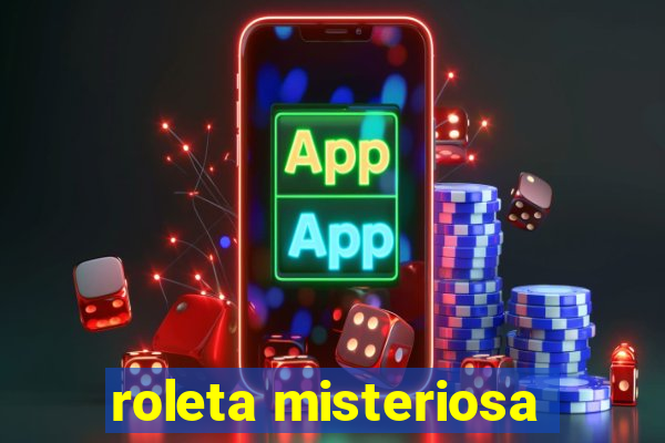 roleta misteriosa