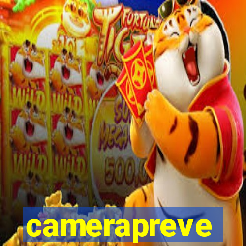 camerapreve