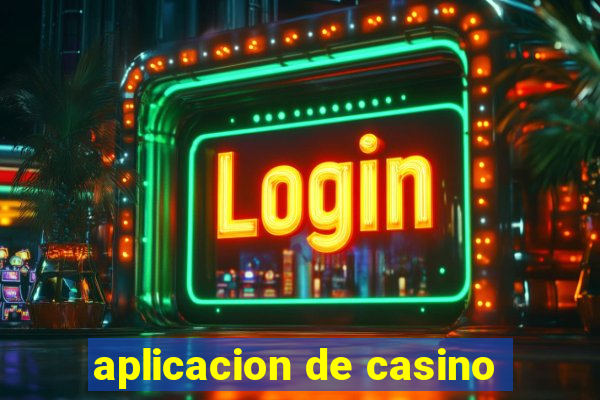 aplicacion de casino