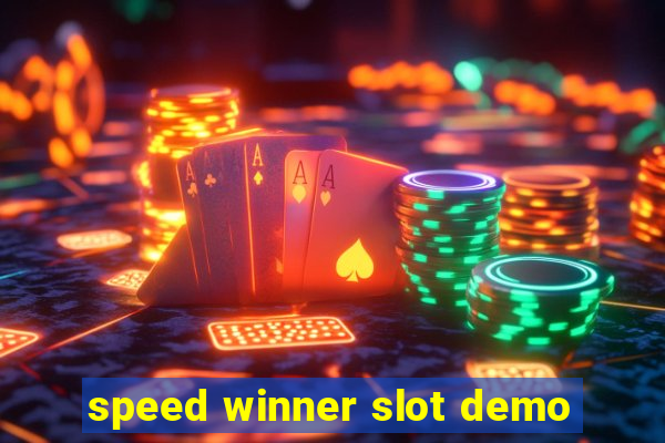 speed winner slot demo