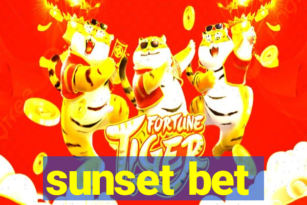 sunset bet