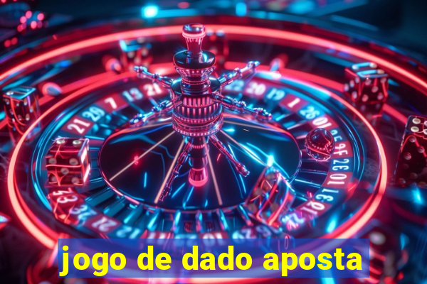 jogo de dado aposta