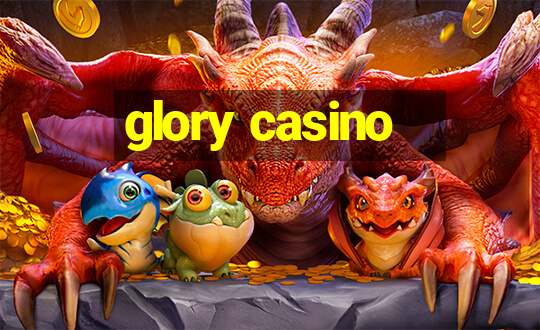 glory casino