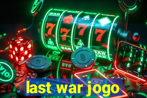 last war jogo