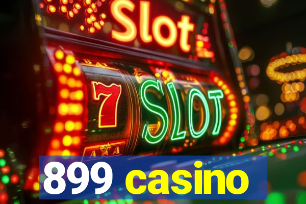 899 casino