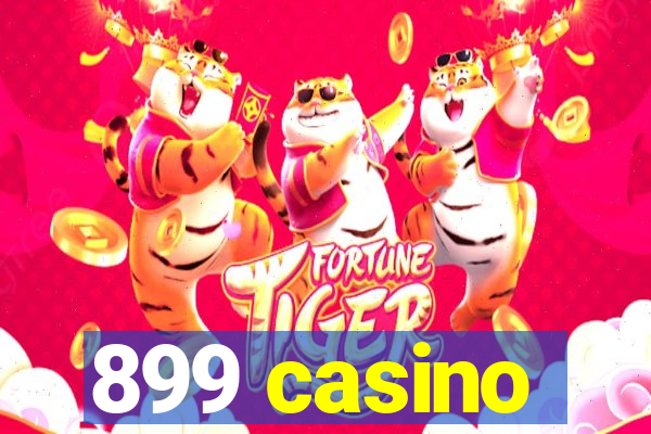 899 casino