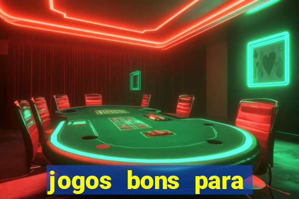 jogos bons para ganhar dinheiro de verdade