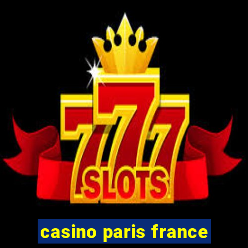 casino paris france