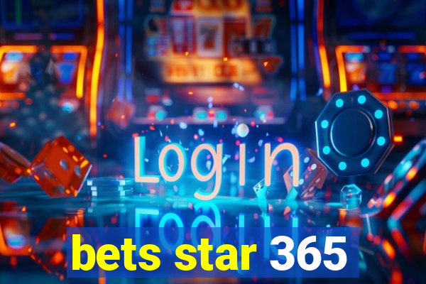 bets star 365