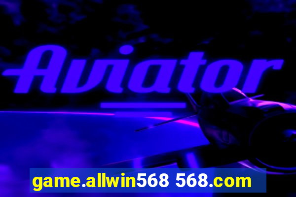 game.allwin568 568.com