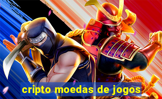 cripto moedas de jogos