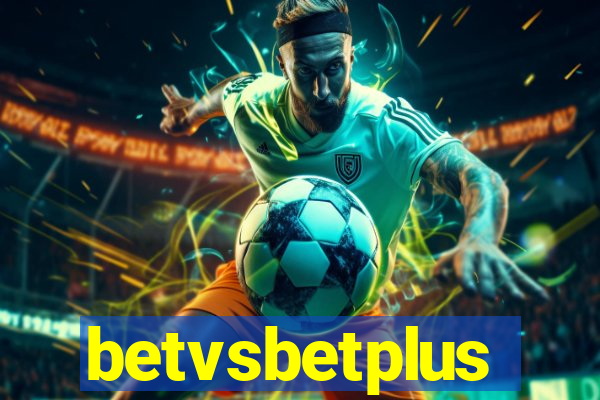 betvsbetplus