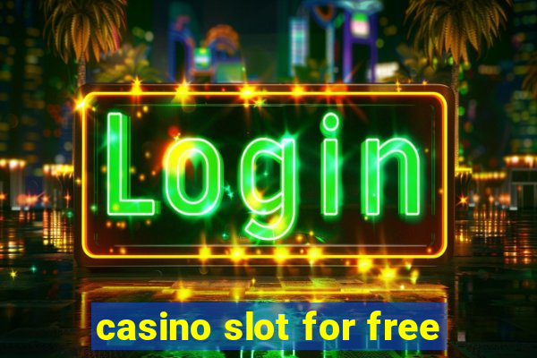 casino slot for free