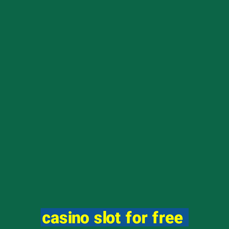 casino slot for free