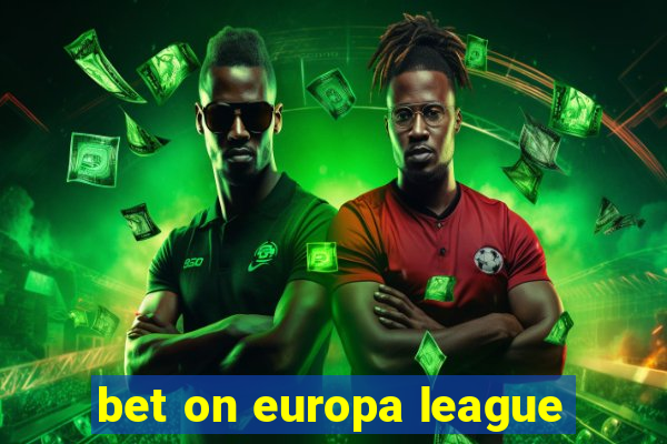 bet on europa league