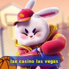 lax casino las vegas