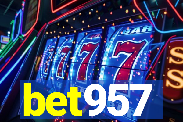 bet957