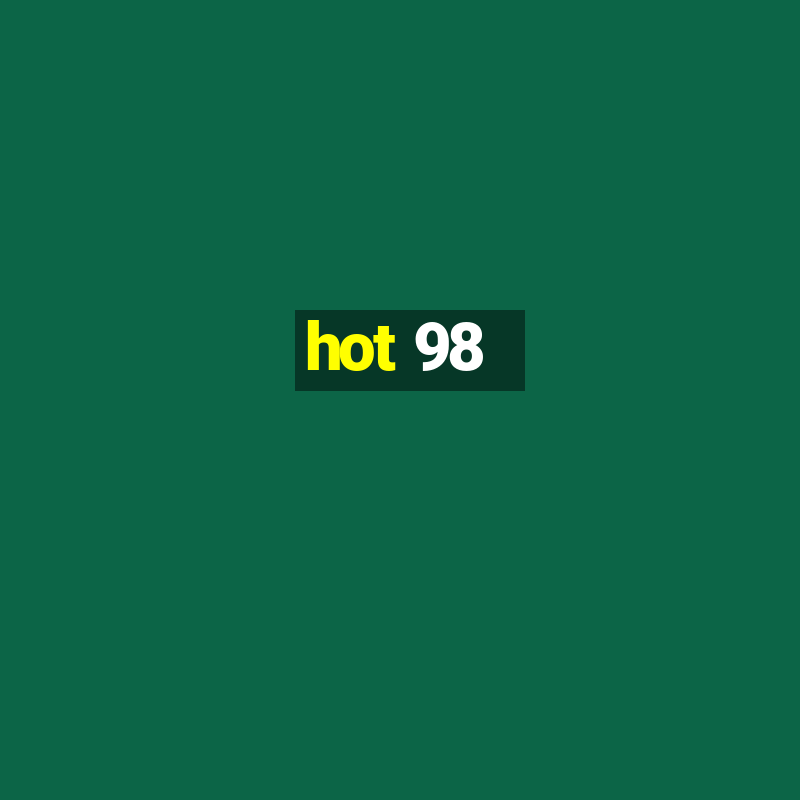 hot 98