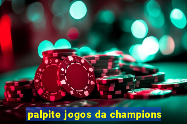 palpite jogos da champions